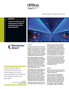 Case Study about Manchester Airport Group's WLAN deployment written for Trapeze Networks