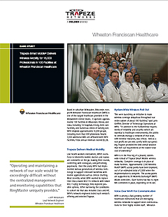 Case Study about Wheaton Franciscan Hospital state-wide WLAN deployment written for Trapeze Networks