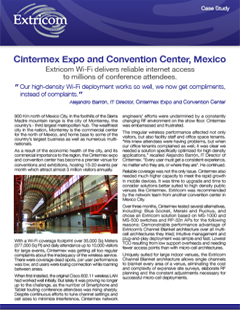 Case Study about the WLAN deployment at Cintermex Expo and Convention Center, Mexico
